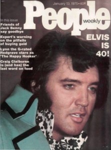 Elvis is 40